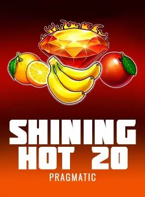 Shining Hot 20